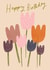 Pretty Birthday Card - Tulips created by Fiona Fawcett