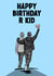 Fun Birthday Card - Oasis - Happy Birthday R Kid created by ZB CREATIVE