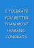 "Better Than Most Humans" – Sarcastic Card created by Punnycarddesigns