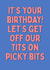 Funny Birthday Card - Off Our Tits On Picky Bits created by Pickled Prints