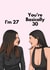 Funny Birthday Card - Kylie And Kendall - Basically Thirty created by Sundiva Designs