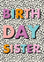 Classic Birthday Card - For Sister - Dots created by Hey Ves Designs