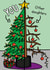 Funny Christmas Card - You Versus Other Daughters - Tree created by TeePee Creations