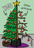 Funny Christmas Card - You Versus Other Girlfriends - Tree created by TeePee Creations