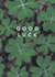 Classic Good Luck Card - Four Leaf Clover created by Joy Jen Studio
