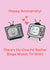 Happy Anniversary Binge Watching TV created by Lindsey Fairbairn