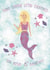 Cute Mermaid Happy Birthday Card for 6 year old - Make Waves Little Mermaid card created by Lindsey Fairbairn