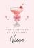 Classic Birthday Card - For Niece - Pink Cocktail created by Hello Fridays Studio