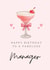 Classic Birthday Card - For Manager - Pink Cocktail created by Hello Fridays Studio