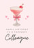 Classic Birthday Card -For Work Colleague - Pink Cocktail created by Hello Fridays Studio