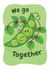 Cute Love Card for Significant Other - We Go Together Peas created by Chez Louie Designs
