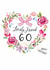 Classic 60th Birthday Card - For Friend - Flower Heart created by Katie Phythian Design