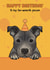Cute Birthday Card - Staffordshire Bull Terrier created by Choo Choo 