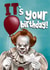 Funny Birthday Card - Pennywise - It’s Your Birthday created by I Draw Stuff