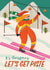 Funny Christmas Card - It's Christmas - Let's Get Piste - Skiing created by AbiGoLucky