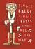 Funny Christmas Card - Jingle Balls - Hanging Balls created by AbiGoLucky
