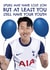 Funny Birthday Card - Tottenham Hotspur - Son Heung-Min created by AbiGoLucky