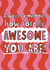 Classic Congratulations Card - Totally Awesome created by Giddy Kipper