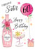 Traditional Birthday Card - 60th - For Sister - Pink Fizz created by Katie Phythian Design