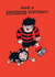 Fun Birthday Card - Dennis the Menace - Beano created by Hype Associates