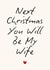 Classic Christmas Card - For Fiancée - Next Christmas created by Sundiva Designs
