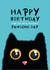 Cute black cat - Happy Birthday created by ROSHAH DESIGNS