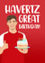 Funny Birthday Card - Kai Havertz - Havertz Great Birthday! created by The Cake Thief