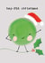 Cute Christmas Card - Pea - Pun created by Bexy Boo
