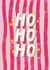 Pretty Christmas Card - Ho Ho Ho created by Sweetlove Press
