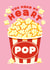Cute Anniversary Card – You Make My Heart Pop – Popcorn created by Folio | Ian Owen