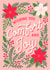 Classic Christmas Card - Wishing You Comfort And Joy - Seasonal Florals created by by Rachel Manzano