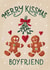 Cute Christmas Card - For Boyfriend - Gingerbread - Kissmas created by Silky Rose Design