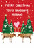 Heartfelt Christmas Card - Handsome Husband - Reindeer created by HCD Illustration