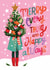 Pretty Christmas Card - Merry Everything And Happy Always - Christmas Tree created by Aniet Illustration