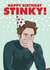 Funny Birthday Card - Happy Birthday Stinky! - Edward Cullen - Twilight created by LoveFromCo