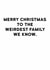 Funny Christmas Card - Weirdest Family We Know created by Holy Flaps