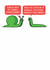 Funny Christmas Card - Cheesy Snail Impression - You've Eaten A Whole Stilton Haven't You, Dave. created by mungo and shoddy