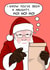 Cheeky Christmas Card - Santa's Naughty List - You've Been A Naughty Ho! Ho! Ho! created by YAWN DESIGNS