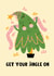 Funny Christmas Card - Christmas Tree - Get Your Jingle On created by Lucy Maggie Designs