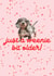 Just A Weenie Bit Older Sausage Dog Card For Dachshund Lovers created by Illustratoni
