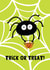 Cute Halloween Card - Trick Or Treat - Spider created by Lucy Maggie Designs