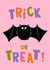 Cute Halloween Card - Trick or Treat - Bat Illustration created by Lucy Maggie Designs