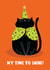 Cute Halloween Card - My Time to Shine - Black Cat Illustration created by Lucy Maggie Designs