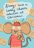 Funny Christmas card - Lovely Cheese Selection - Mouse Eating Cheese created by Sarah Ray