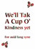 Classic Christmas Card - We'll Tak A Cup O' Kindness Yet - Auld Lang Syne created by Scottish Greetings