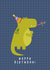 Dinosaur Happy Birthday Card created by Abigail Elodie