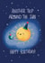 Cute Sunshine Birthday Card - another trip around the sun created by Fox Card Co