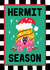 Cute Christmas Card - Hermit Season created by Sanders de Roeper