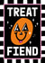 Cute Birthday Card - Halloween - Treat Fiend created by Sanders de Roeper