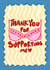 Fun Thank You Card - Thanks For Supporting Me - Bra created by Hello Melody